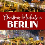 Berlin, Germany at Christmas. Here are the best Christmas markets to visit in Berlin, with a map, lots of photos, and helpful tips.
